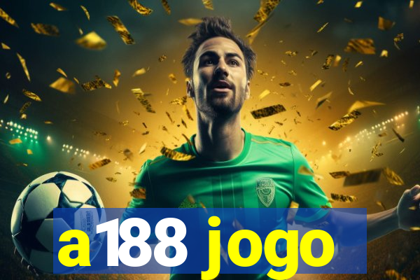 a188 jogo